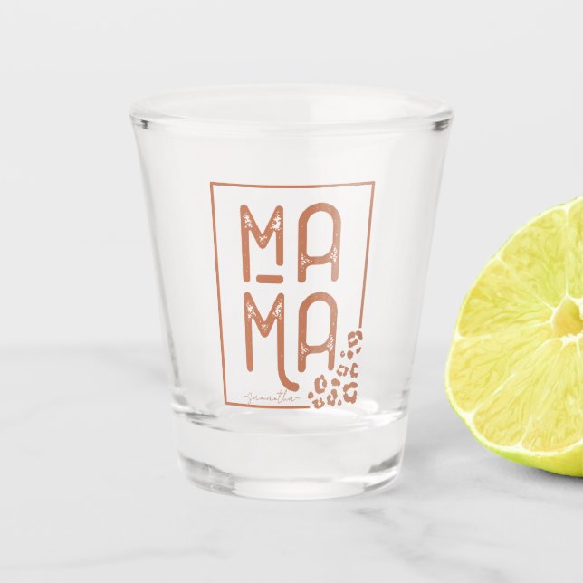 Rustic Boho Mama Schnapsglas (Vorderseite)