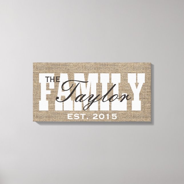 Rustic Burlap Familie etablierte Familienname-Zeic Leinwanddruck (Vorderseite)