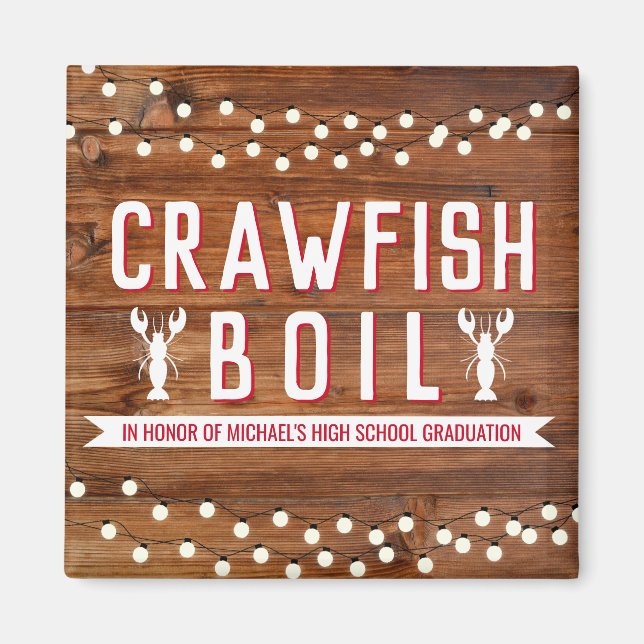 Rustic Crawfish Boil Graduation Reunion Party Magnet (Vorne)