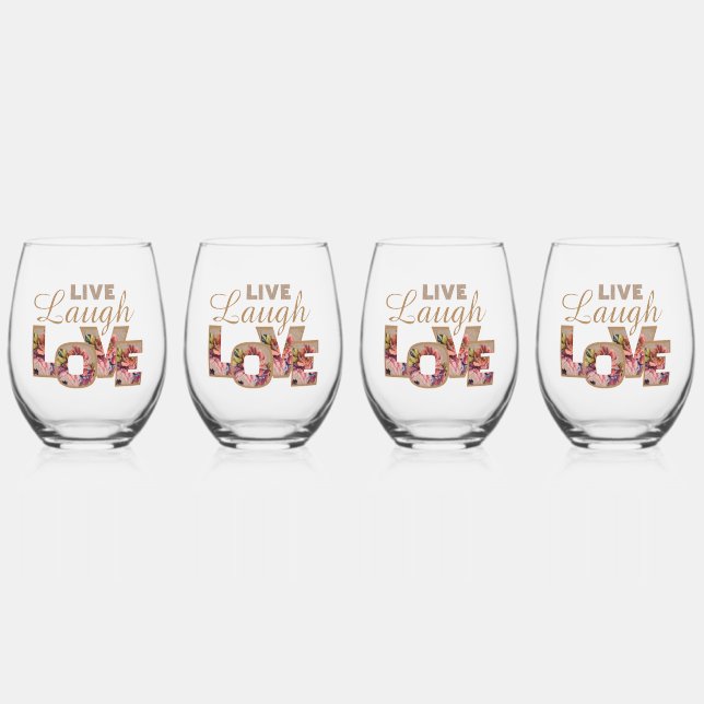 Rustic Floral Letters Live Laugh Love  Weinglas Ohne Stiel (Vorderseite)