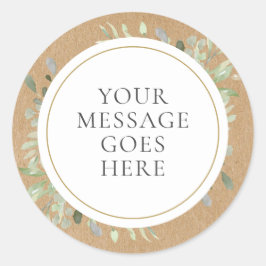 Rustic Kraft Boho Greenerity Ihre Botschaft Runder Aufkleber