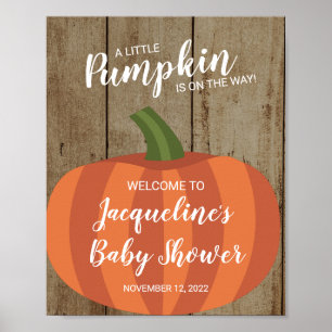 Rustic Pumpkin Fall Baby Dusche Begrüßungszeichen Poster