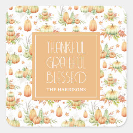 Rustic Pumpkin Verlasse dankbare dankbare, dankbar Quadratischer Aufkleber