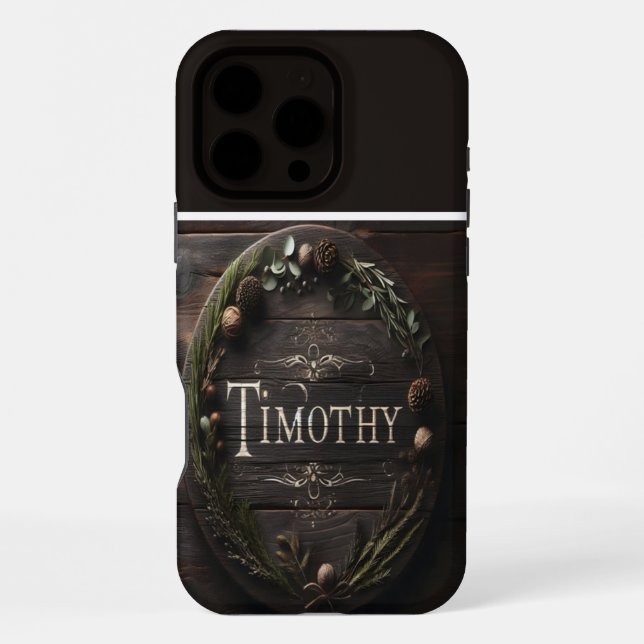 Rustic Timothy Sign iPhone 16 Pro Max Hülle (Rückseite)