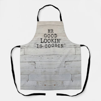 Rustic Wood Funny Mr. Good Lookin Schürze