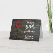 Rustic Wood Red Wine Glass 60th Birthday