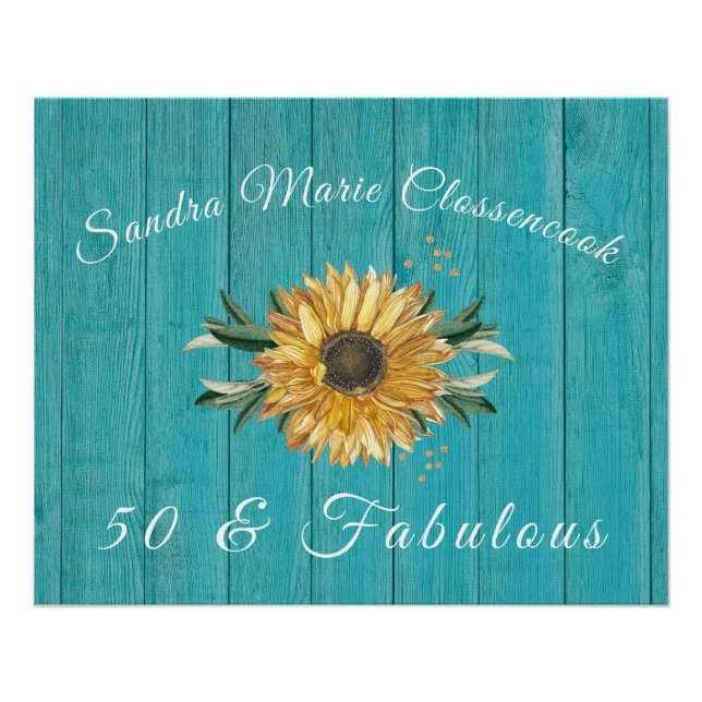 Rustikal 50 und vornehm | Sonnenblume Aquamarin Ge Poster (Vorderseite)