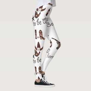 Rustikal Geboren, wilder Cowboy zu sein Leggings
