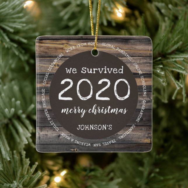 Rustikal haben wir 2020 Foto überlebt Keramikornament (Baum)