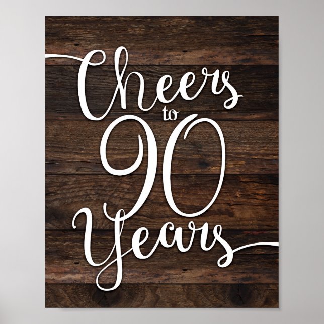Rustikale Chic-CHEERS BIS 90 JAHRE Signatur Print Poster (Vorne)
