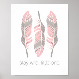 Rustikale Feathers Bleibe Wild Personalisierte Mau Poster