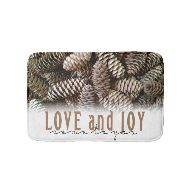 Rustikale Liebe und Joy Pine Cone Badematte (Vorderseite)