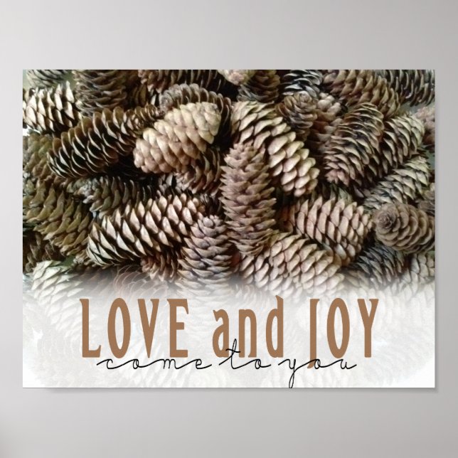 Rustikale Liebe und Joy Pine Cone Poster (Vorne)