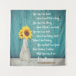 Rustikale Sonnenblume Ich glaube Wandteppich