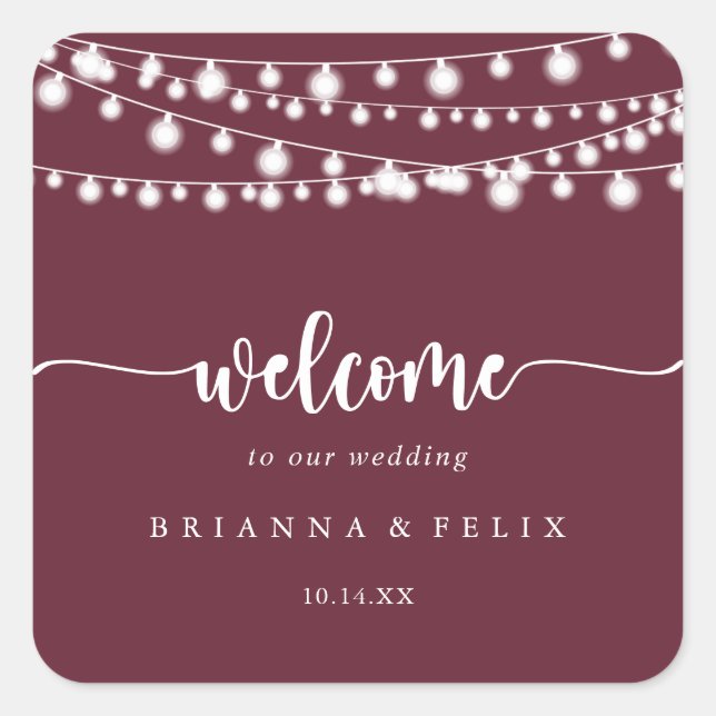 Rustikale String Lights Burgundy Wedding Willkomme Quadratischer Aufkleber (Vorderseite)