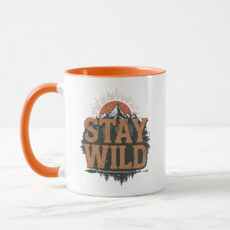 Rustikaler Bleib Wild Wander-Grafik Tasse