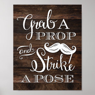 Rustikaler Chic GRAB EIN PROP STELL DIR EINEN POSE Poster