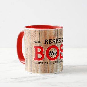 Rustikaler Respekt vor dem Chef auf Scheunenholz Tasse