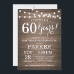 Rustikales 60. Geburtstag Einladung Holz<br><div class="desc">Rustikales 60. Geburtstag Einladung Holz Hintergrund mit String Lights. 13. 15. 16. 18. 20. 21. 30. 40. 50. 60. 70. 80. 90. 100. Jegliches Alter. Erwachsener Geburtstag. Geburtstagsparty von Frauen oder Männern. Für weitere Anpassungen klicken Sie bitte auf die Schaltfläche "Anpassen" und verwenden Sie unser Designwerkzeug, um diese Vorlage zu...</div>