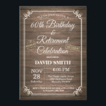Rustikales 60. Geburtstag- und Ruhestand-Party Einladung<br><div class="desc">Rustikale 60. Geburtstags- und Ruhestandkarte mit rustikalem Holzhintergrund. Party Einladung mit rustikalem Holzhintergrund. Vintages Retro-Land.
Für weitere Anpassungen klicken Sie bitte auf die Schaltfläche "Anpassen" und verwenden Sie unser Designwerkzeug,  um diese Vorlage zu ändern.</div>