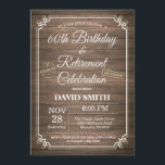 Rustikales 60. Geburtstag- und Ruhestand-Party Einladung<br><div class="desc">Rustikale 60. Geburtstags- und Ruhestandkarte mit rustikalem Holzhintergrund. Party Einladung mit rustikalem Holzhintergrund. Vintages Retro-Land.
Für weitere Anpassungen klicken Sie bitte auf die Schaltfläche "Anpassen" und verwenden Sie unser Designwerkzeug,  um diese Vorlage zu ändern.</div>