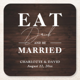 Rustikales Barnholz isst Drinks und sei Verheirate Rechteckiger Pappuntersetzer