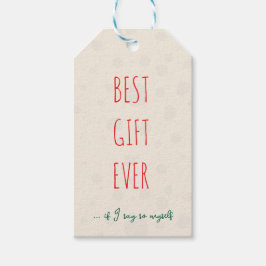 Rustikales "Beste Geschenk Aller Zeiten" Lustiges Geschenkanhänger