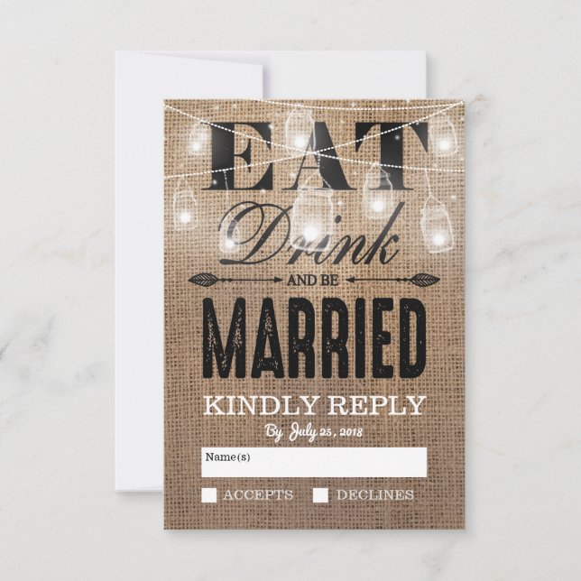 Rustikales Burlap Eat Drink und Verheiratet UAWG s RSVP Karte (Vorderseite)