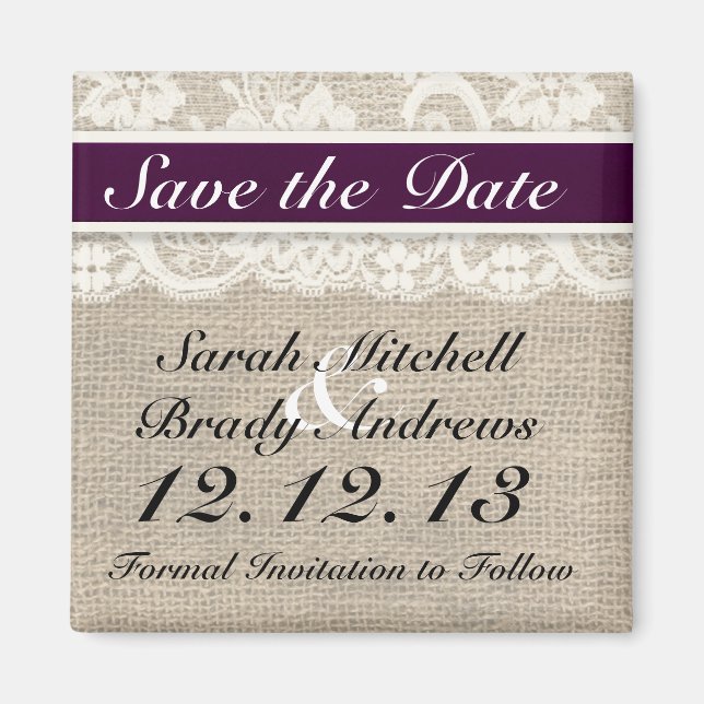Rustikales Burlap Lace Plum Speichern Sie das Date Magnet (Vorne)