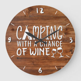 Rustikales Camping mit einer Chance auf Wein Wood  Große Wanduhr