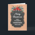 Rustikales Chalkboard Godvater Frohe Weihnachten Karte<br><div class="desc">Frohe Weihnachten für Pate-Karte mit rustikalem Kalkboard-Muster und Winterfolien mit Poinsettias.</div>