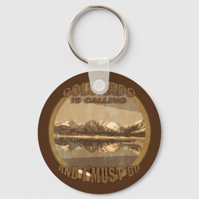Rustikales Colorado ruft und ich muss gehen Schlüsselanhänger (Vorderseite)