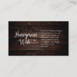 Rustikales dunkles Holz, Honeymoon-Wish Begleitkarte<br><div class="desc">Das ist das moderne Rustikale Bauernhaus Braunholz Design,  Schwarzer Schriftzeichen Minimalismus,  Schriftzeichen-Schriftart,  Hochzeitskarte. Sie können die Farben des Schriftartes ändern und Ihre Hochzeitsdetails in den entsprechenden Schriftart / Schrift hinzufügen. #TeeshaDerrick</div>