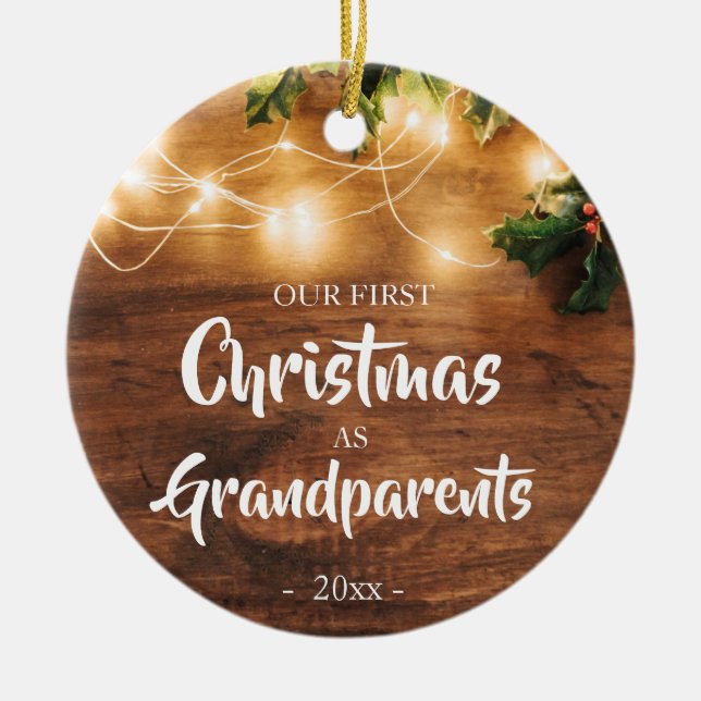 Rustikales erstes Weihnachten als Großeltern Keramik Ornament (Vorne)