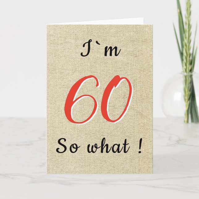 Rustikales inspirierendes Zitat 60. Geburtstag Karte (Vorderseite)