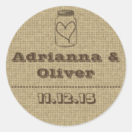 Rustikales Land Burlap Mason Jar Gastgeschenk Hoch Runder Aufkleber