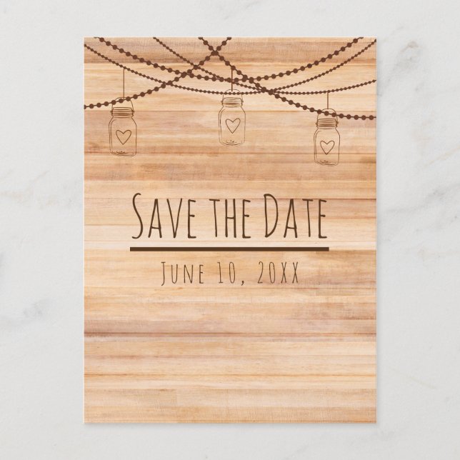 Rustikales Land Wood & Mason Jars Save the Date Ankündigungspostkarte (Vorderseite)