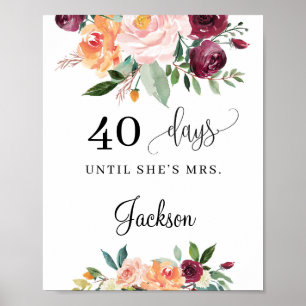 Rustikales Rosa-Burgunder-Blumen-Countdown-Schild Poster