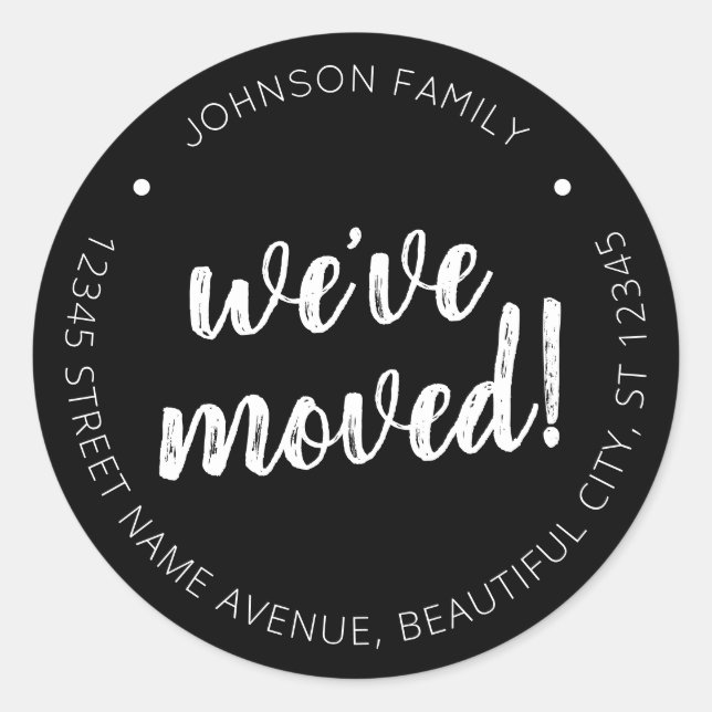 Rustikales Schwarz Wir haben Skript neues Adresset Runder Aufkleber (Vorderseite)