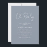 Rustikales Skript Dusty Blue Simple Boy Baby Showd Einladung<br><div class="desc">Moderne dustig blaue Babydusche mit einem einfachen Design mit "Oh Baby" in rustikaler Schriftzeichen. Diese elegante Einladung mit minimalistischer Gestaltung ist perfekt für eine Baby-Dusche.</div>