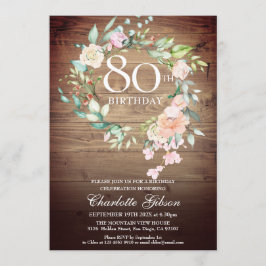 Rustische Rose Garland Monogramm 80. Geburtstag Einladung