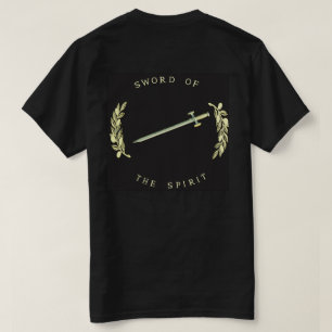 Rüstung des GOTTES - Klinge des Geistes T-Shirt
