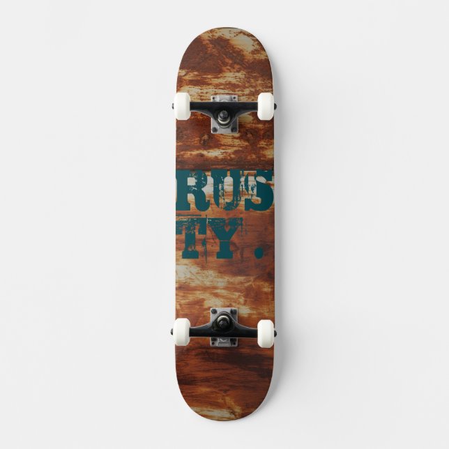 Rusty. Skateboard (Vorderseite)