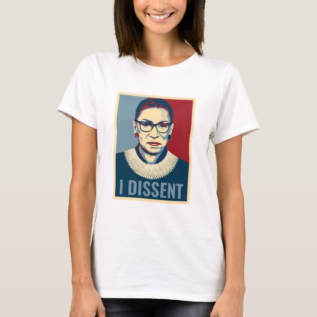 Ruth Bader Ginsburg I Dissent Pop Art Ladys T-Shirt (Vorderseite)