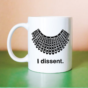 Ruth Bader Ginsburg I Dissent RBG Kragen Kaffeetasse