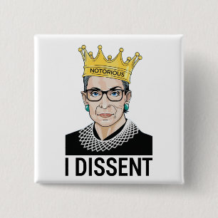Ruth Bader Ginsburg, Notorious RBG, ich widersprec Button