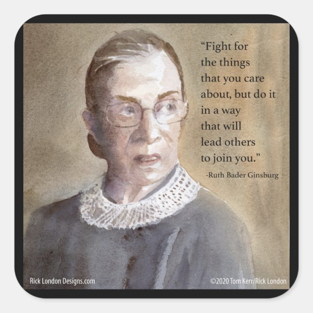 Ruth Bader Ginsburg & Quote Quadratischer Aufkleber (Vorderseite)