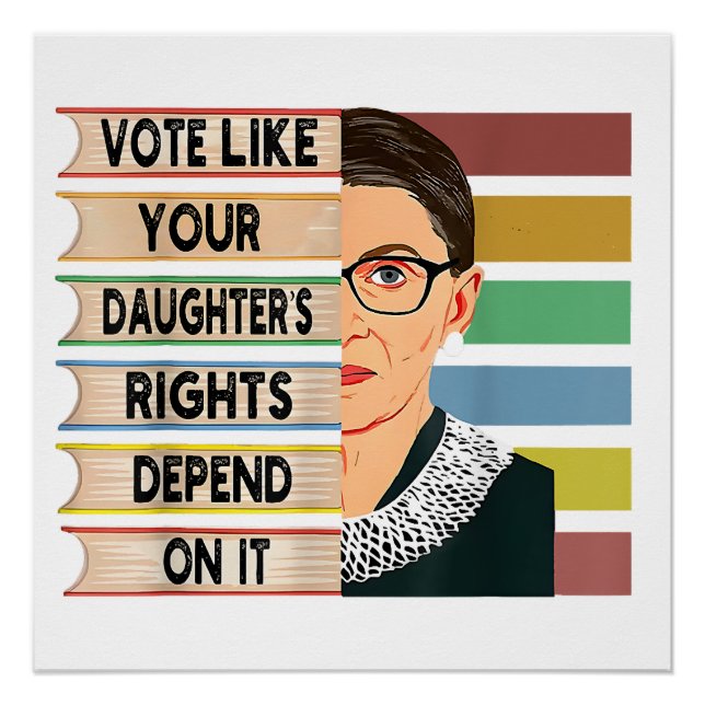 Ruth Bader Ginsburg RBG Quote Girl with B Poster (Vorderseite)