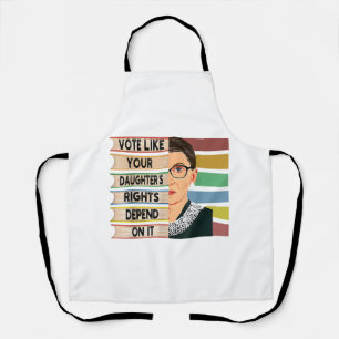 Ruth Bader Ginsburg RBG Quote Girl with B Schürze