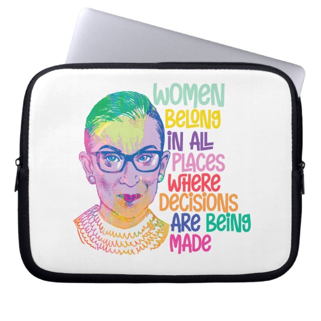 Ruth Bader Ginsburg Women gehören an allen Orten Laptopschutzhülle (Vorderseite)